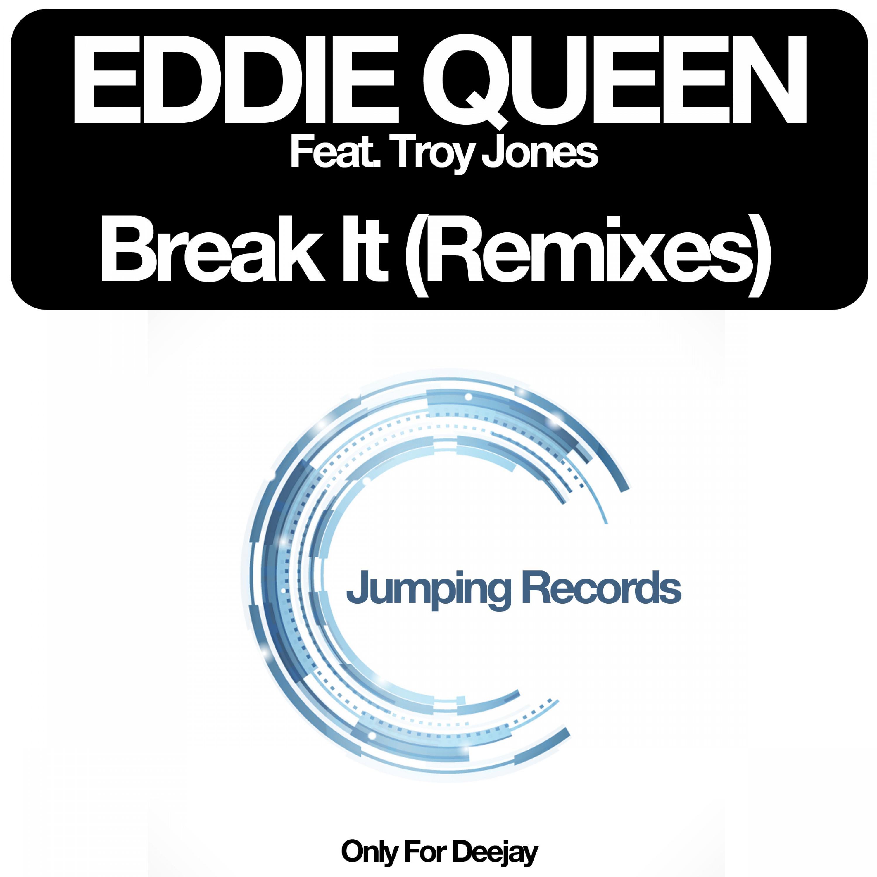 Troy Jones - Break It (Troy Mix)