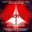 Robotech - Main Title Theme from the Harmony Gold TV Series (Single)