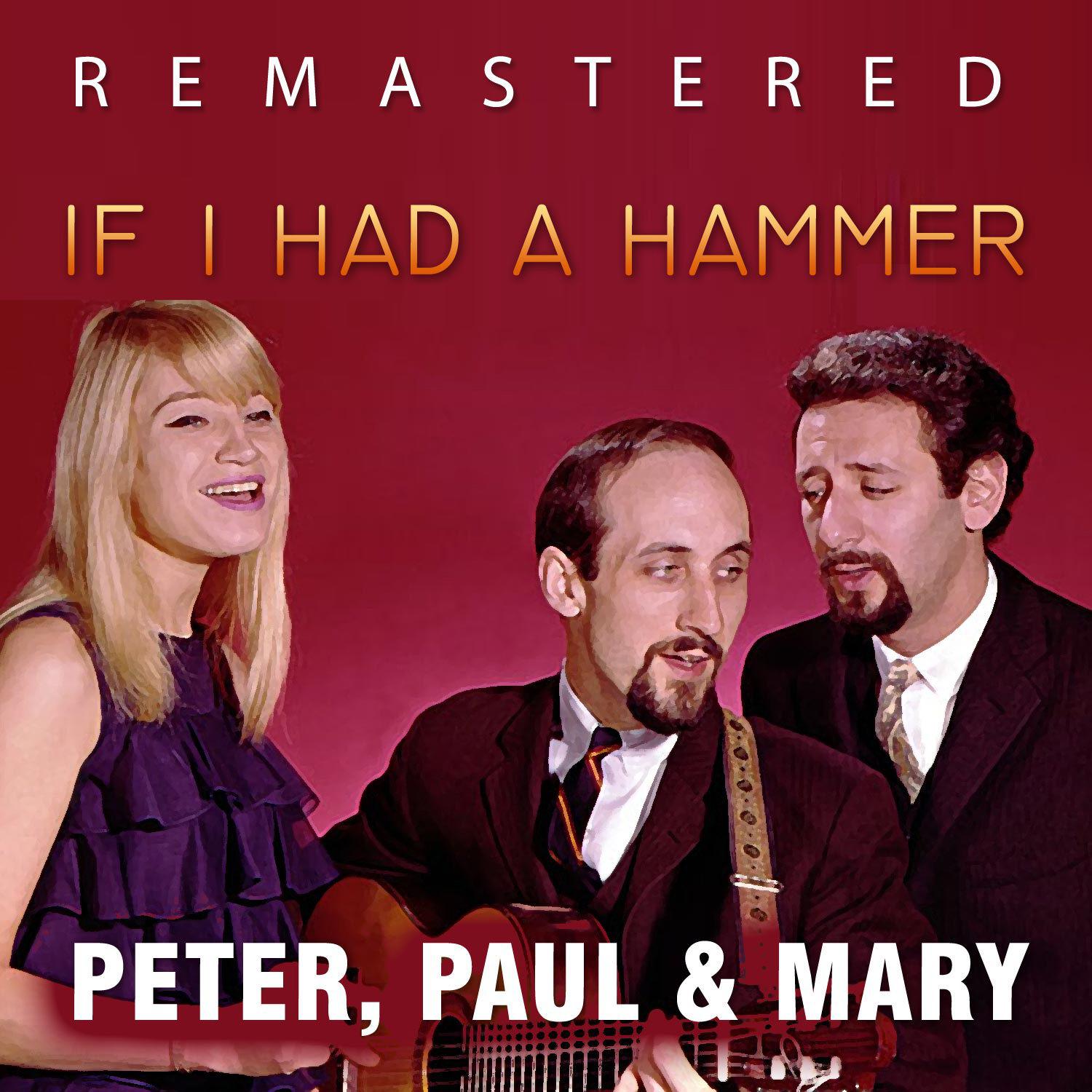 If I Had a Hammer (Remastered)专辑