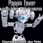 Poppin Fever (Exclusive Poppin Beats)专辑