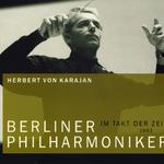 Im Takt der Zeit: Beethoven Symphony No. 9, Live (Herbert von Karajan, Berliner Philharmoniker)专辑