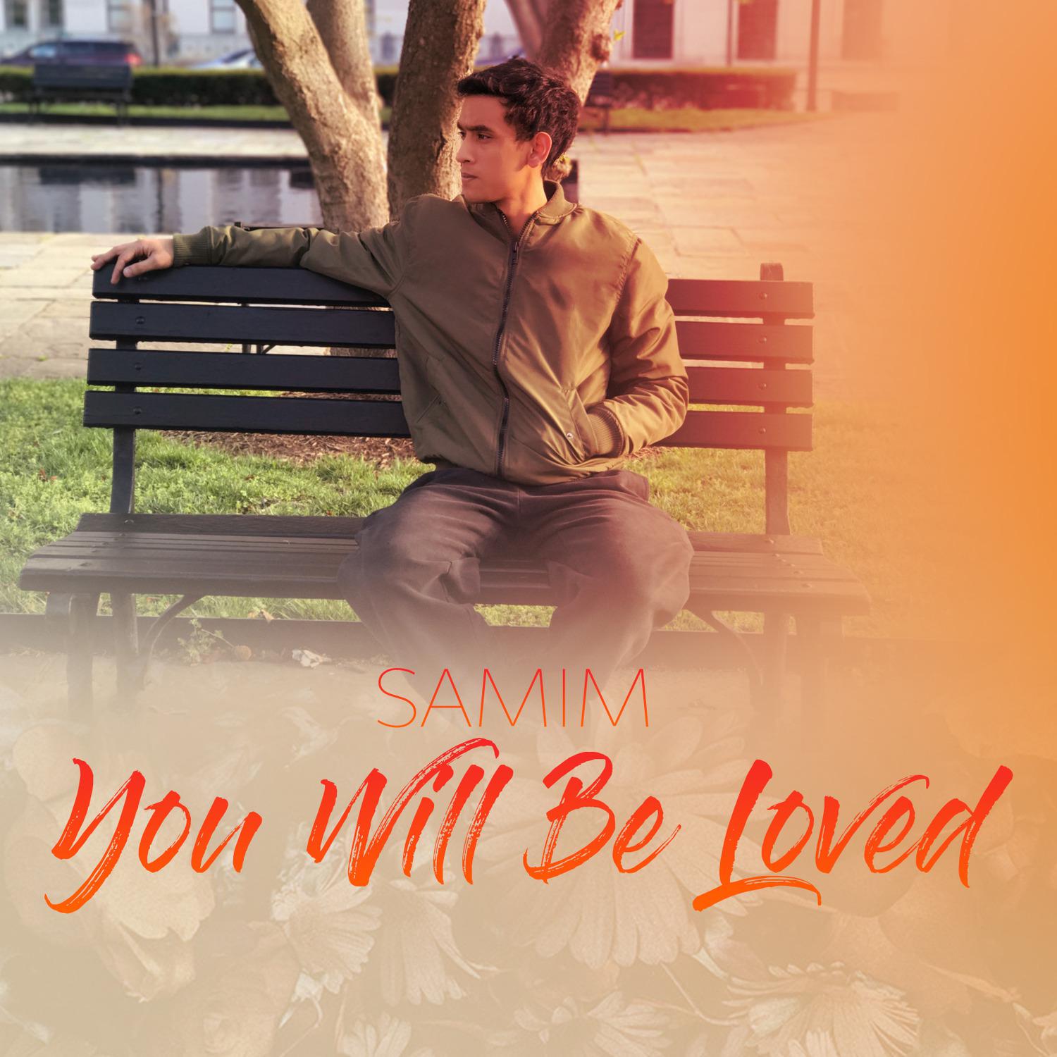 Samim - You Will Be Loved