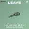 LEAVE(Lucian Dai Remix）专辑