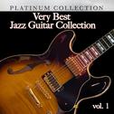 Very Best Jazz Guitar Collection, Vol. 1专辑