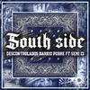 Tinajo S13 - South Side (feat. Descontrolados Barrio Pobre & Semi 13)