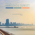 杭州日落 Hangzhou Sunset专辑