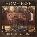 Hillbilly Bone专辑