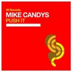 Push It (Original Club Mix)
