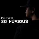 So Furious专辑