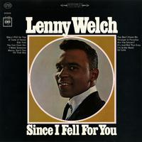 Welch Larry - Since I Fell For You (karaoke)
