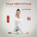 Yoga Meditations: Music for Inner Peace & Introspection专辑