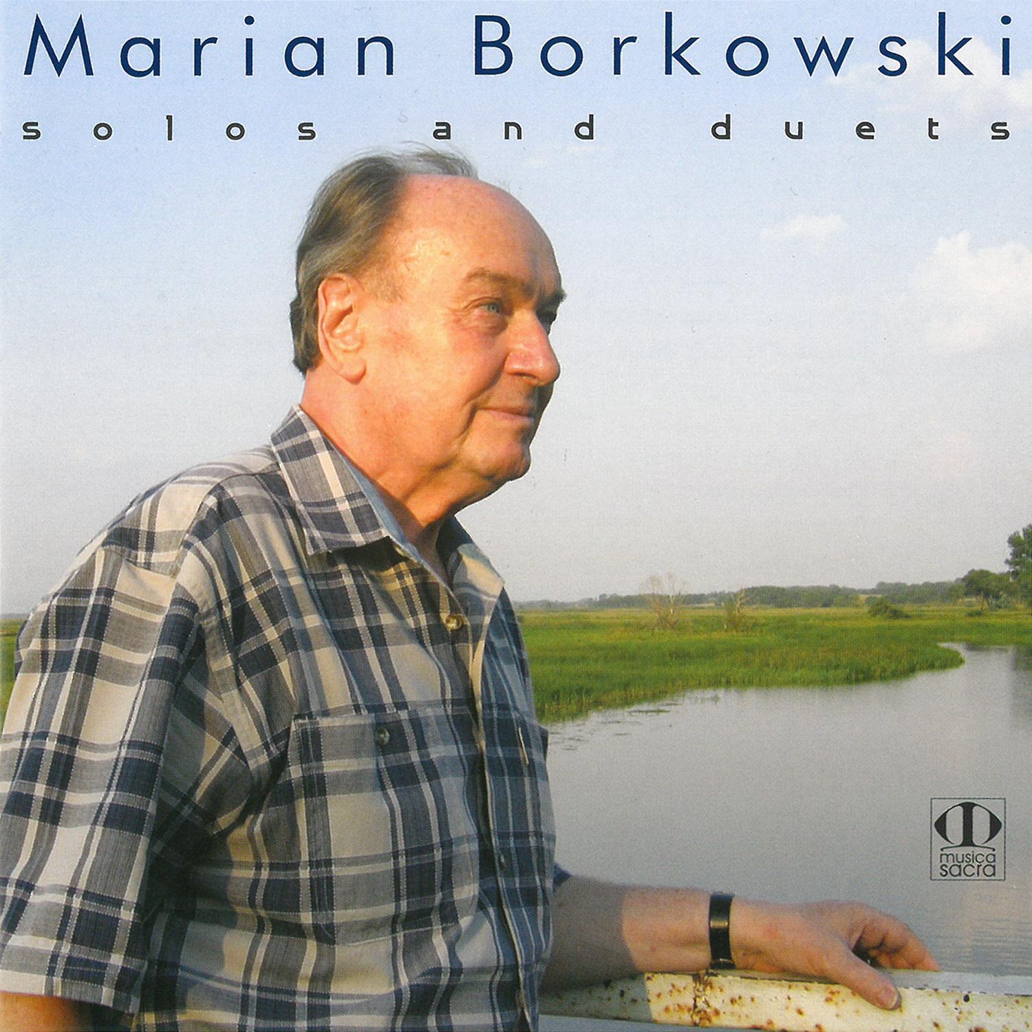 Marian Borkowski - Speranza (For Flute and Piano)