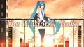 The Illusional Town (feat. 初音ミク)