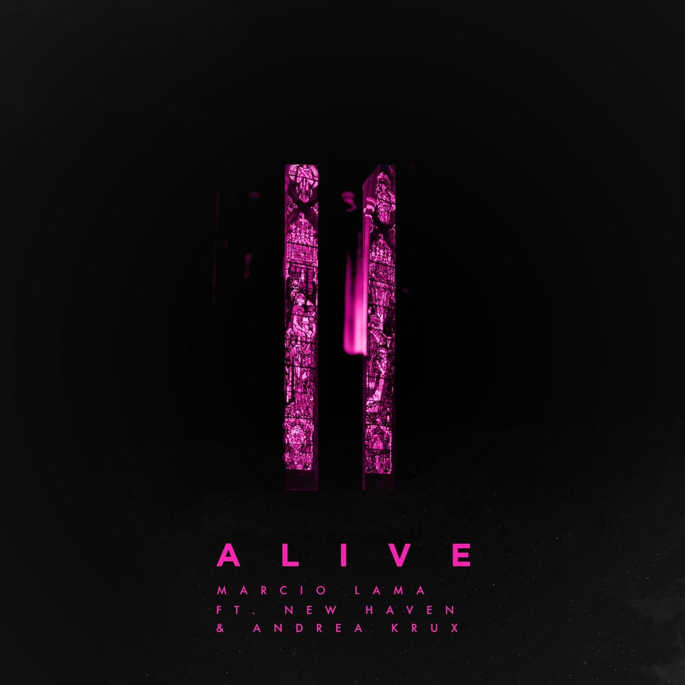 Alive (feat. New Haven & Andrea Krux)