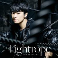 福山潤-Tightrope