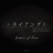 scars of love（翻自 Cyua）