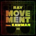 MOVEMENT (feat. KAWMAN)专辑