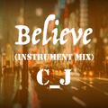 Believe (Instrumental MIx)