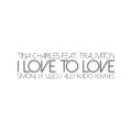 I Love to Love (Simone Vitullo / Reza Radio Remixes)