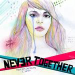 Never Together专辑