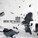 Break the Silence专辑