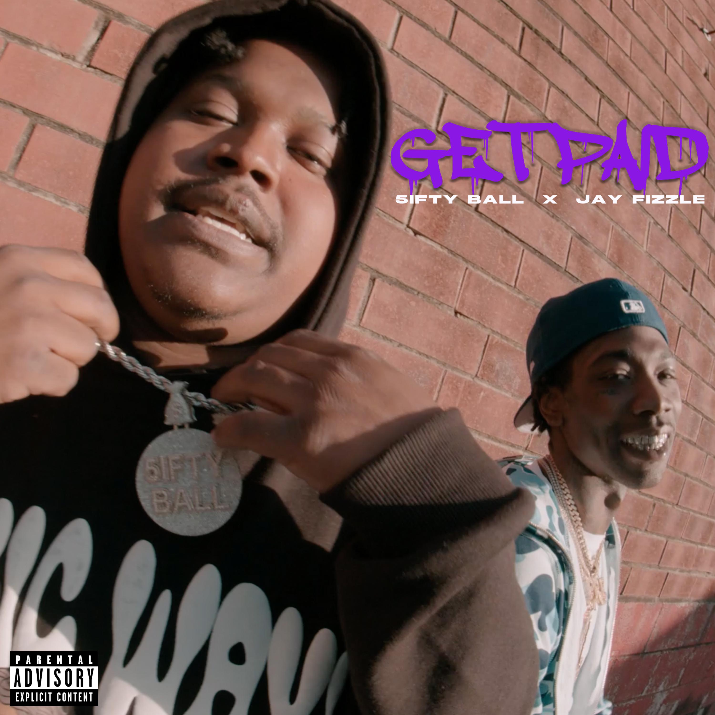 5ifty Ball - Get Paid