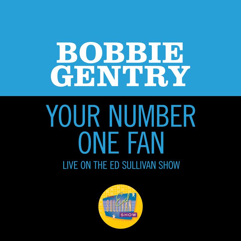Your Number One Fan (Live On The Ed Sullivan Show, November 1, 1970)