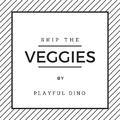 Skip The Veggies