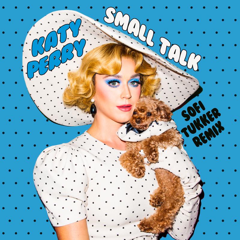 Small Talk (Sofi Tukker Remix)专辑