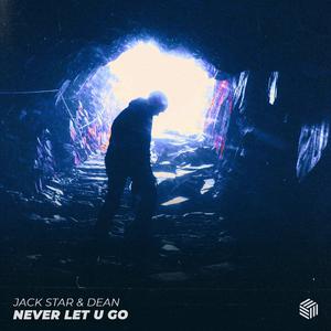 Never Let U Go （升7半音）