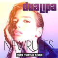 New Rules (Enes Yurtlu Remix)