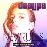 New Rules (Enes Yurtlu Remix)专辑
