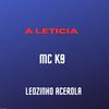 MC K9 - A Leticia