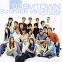 2002 Smtown Summet Vacation In Smtown.Com专辑