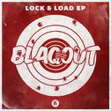 Lock & Load EP专辑