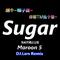 【DJ.Lars神曲Mix抖腿计划】Maroon 5-Sugar (DJ.Lars Remix)专辑