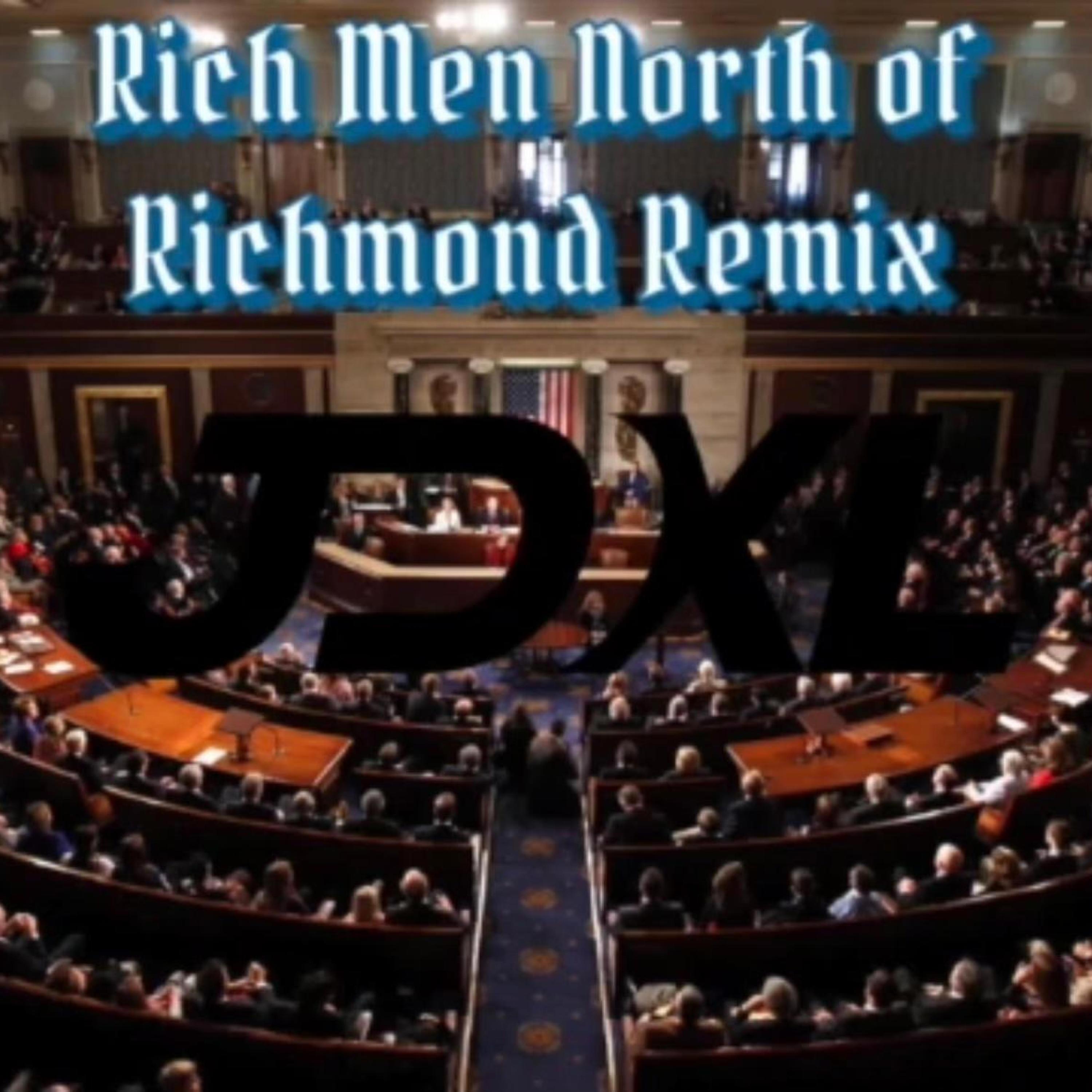 Rich Men North of Richmond (feat. Oliver Anthony Music) [Dance Remix]