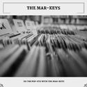 Do The Pop-Eye With The Mar-keys专辑