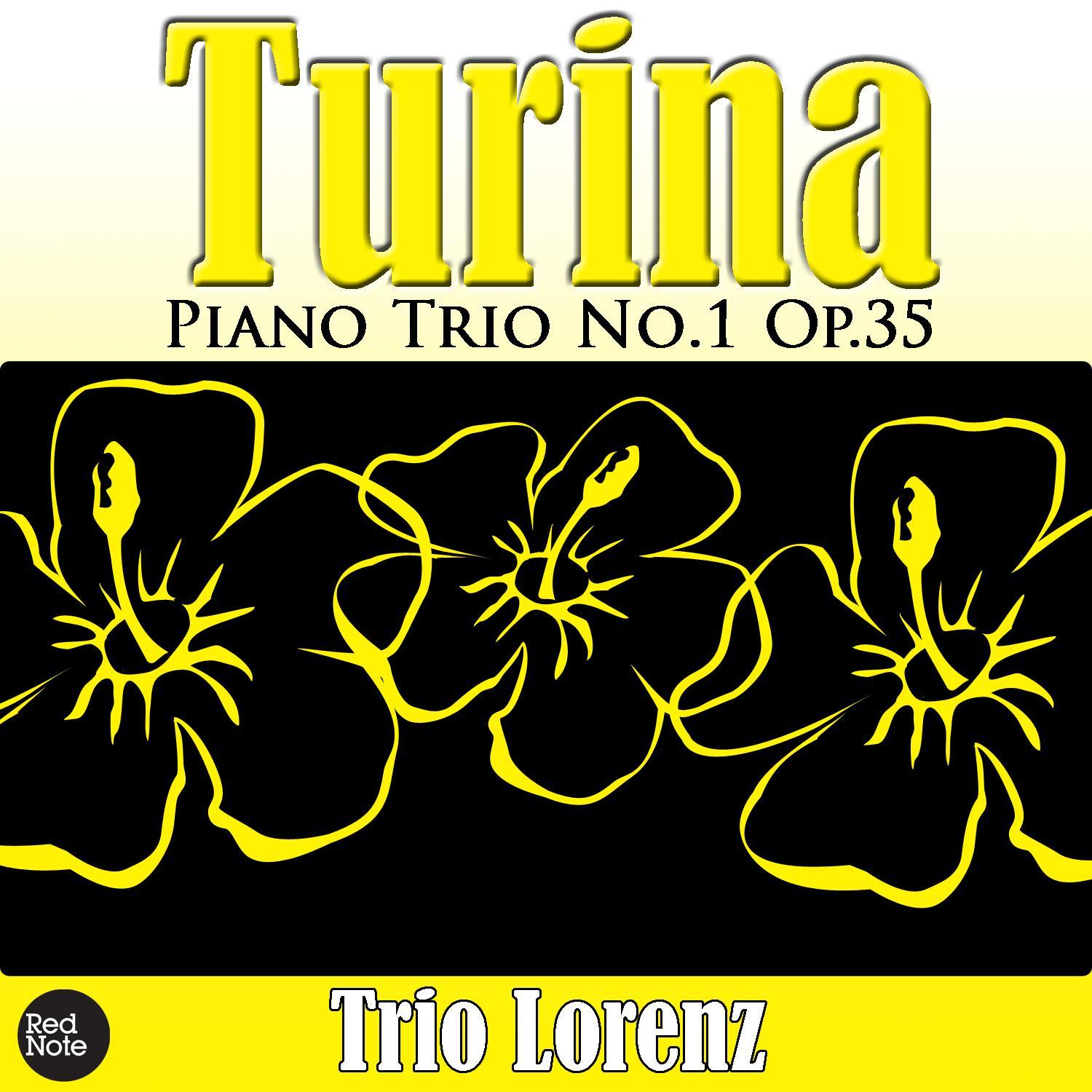 Turina: Piano Trio No.1 Op.35