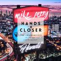 Hands x Closer (Lumino Mashup)专辑