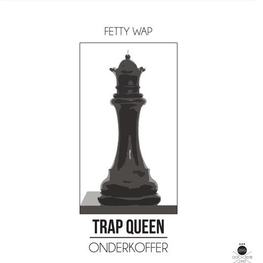 Trap Queen (Onderkoffer Remix) 专辑