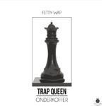 Trap Queen (Onderkoffer Remix) 专辑