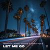 Deerock - Let Me Go