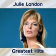 Julie London Greatest Hits (All Tracks Remastered)