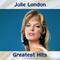 Julie London Greatest Hits (All Tracks Remastered)专辑