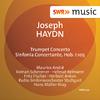 Haydn: Trumpet Concerto & Sinfonia concertante专辑