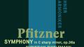 Pfitzner: Symphony in C-Sharp Minor Op. 36a专辑