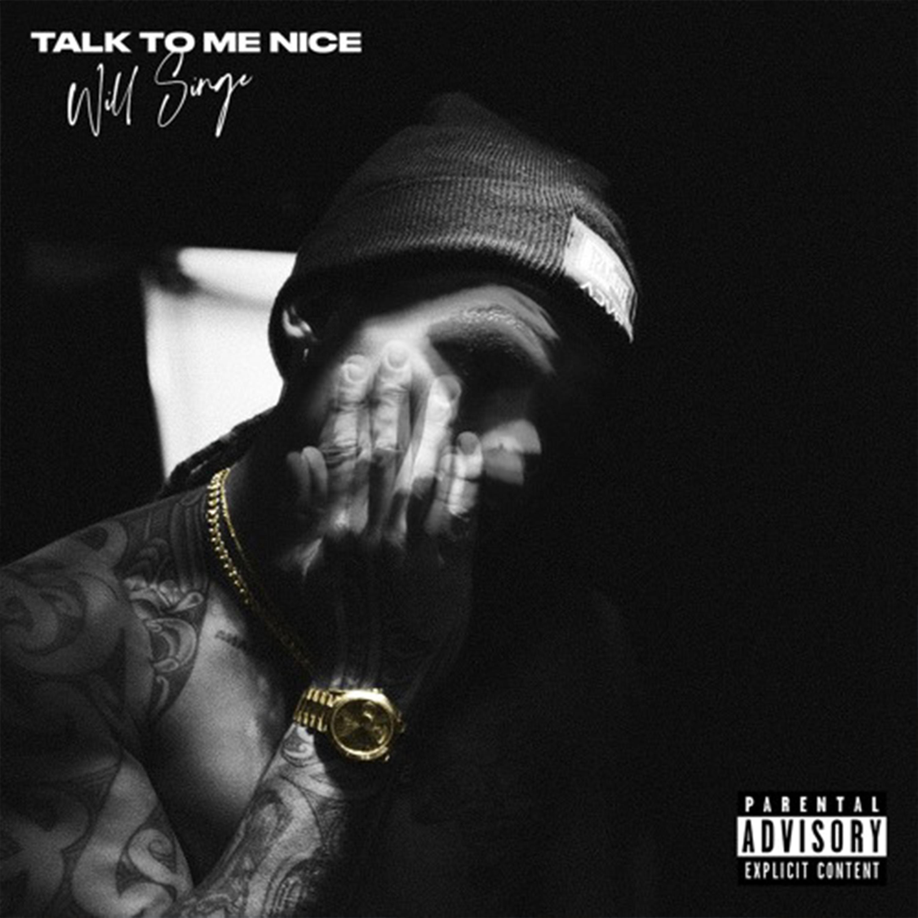 Talk To Me Nice