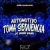 DJ VN DA ZL - Automotivo Toma Sequência de Bang Bang