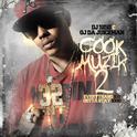 Cook Muzik 2 (Hosted by DJ 5150)专辑